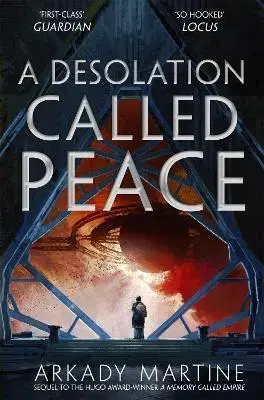 Sci-fi a fantasy A Desolation Called Peace - Arkady Martineová
