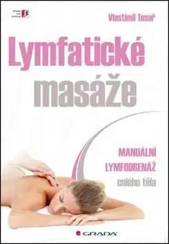 Masáže, wellnes, relaxácia Lymfatické masáže - Vlastimil Tesař