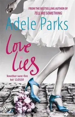 Cudzojazyčná literatúra Love Lies - Adele Parks