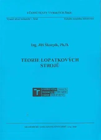 Veda, technika, elektrotechnika Teorie lopatkových strojů - Jiří Škorpík