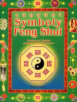 Východné náboženstvá Západní symboly Feng Shui - Christine M. Bradler