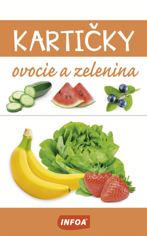 Pre deti a mládež - ostatné Kartičky (krabička) - Ovocie a zelenina (SK vydanie)