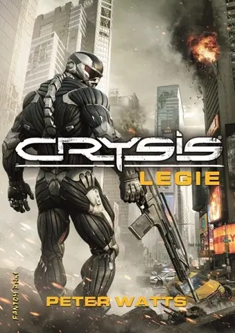 Sci-fi a fantasy Crysis - Legie - Peter Watts