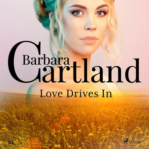 Romantická beletria Saga Egmont Love Drives In (Barbara Cartland’s Pink Collection 10) (EN)