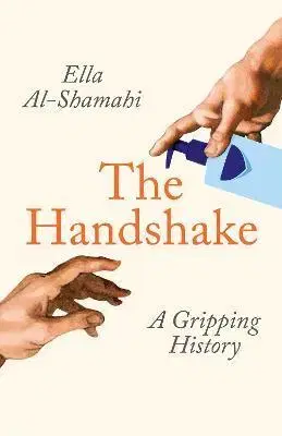 Svetové dejiny, dejiny štátov The Handshake - Ella Al-Shamahi