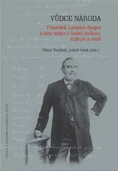 Politika Vůdce národa - Viktor Pavlíček,Luboš Velek