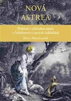 Filozofia Nová Astrea - Pavla Doležalová