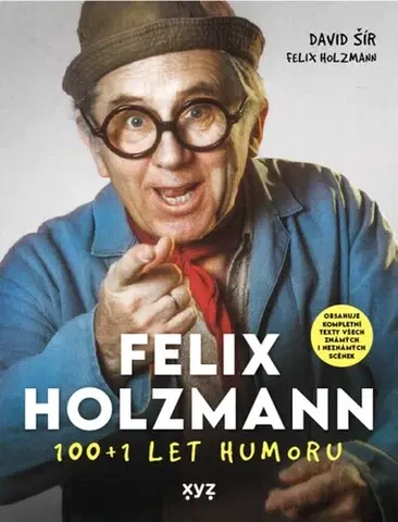 Film, hudba Felix Holzmann: 100+1 let humoru - David Šír