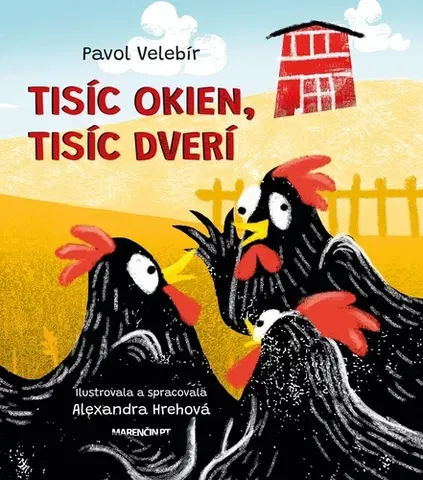 Básničky a hádanky pre deti Tisíc okien tisíc dverí - Pavol Velebír