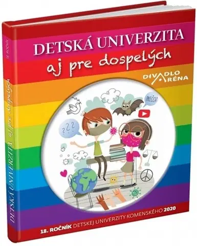Encyklopédie pre deti a mládež - ostatné Detská univerzita aj pre dospelých 2020