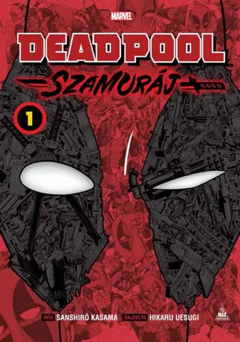 Manga Deadpool - Szamuráj manga 1. - Sanshiro Kasama