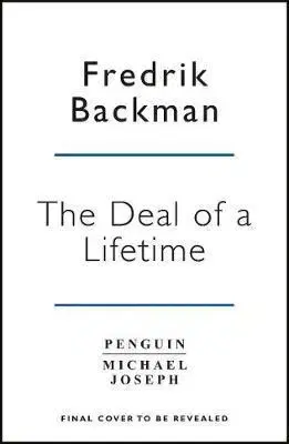 Cudzojazyčná literatúra The Deal of a Lifetime - Fredrik Backman