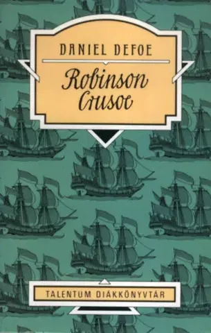 Dobrodružstvo, napätie, western Robinson Crusoe - Daniel Defoe