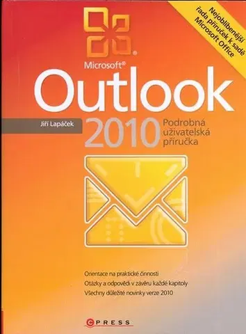 Programovanie, tvorba www stránok Microsoft Outlook 2010 - Jiří Lapáček,Michal Janko