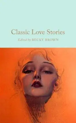 Svetová beletria Classic Love Stories