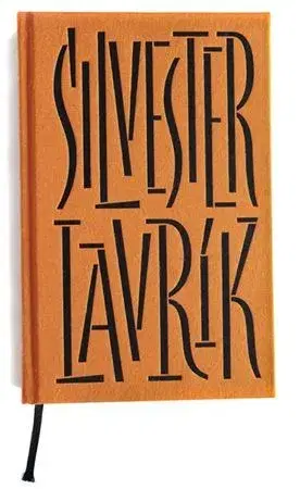 Novely, poviedky, antológie 38x Silvester Lavrík - Silvester Lavrík