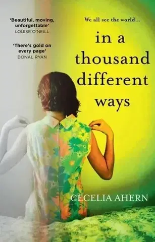 Svetová beletria In a Thousand Different Ways - Cecelia Ahern