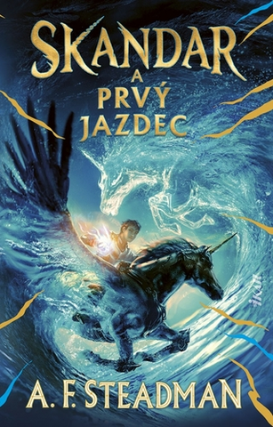 Fantasy, upíri Skandar 2: Skandar a Prvý jazdec - A. F. Steadmanová,Michal Jedinák