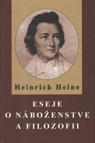 Eseje, úvahy, štúdie Eseje o náboženstve a filozofii - Henrich Heine