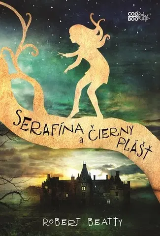 Sci-fi a fantasy Serafína a čierny plášť - Robert Beatty