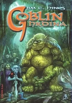 Sci-fi a fantasy Goblin hrdina - Jim C. Hines,Kateřina Niklová