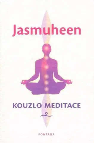 Joga, meditácia Kouzlo meditace