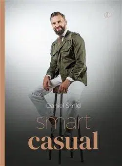 Zdravie, životný štýl - ostatné Smart Casual, 2. vydání - Daniel Šmíd