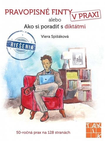 Slovenský jazyk Pravopisné finty v praxi - Viera Spišáková