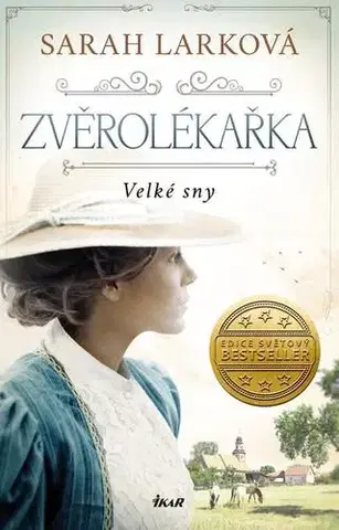 Historické romány Zvěrolékařka - Sarah Lark