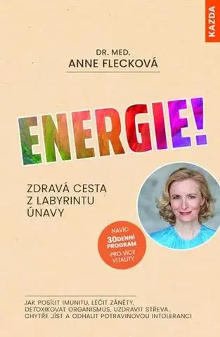 Zdravie, životný štýl - ostatné Energie! - Anne Fleck, Dr.