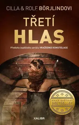 Detektívky, trilery, horory Třetí hlas - Cilla Börjlind,Rolf Börjlind