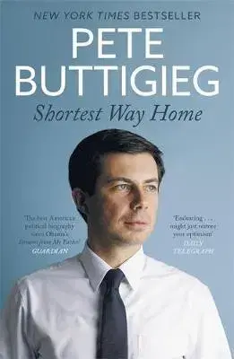 Cudzojazyčná literatúra Shortest Way Home - Pete Buttigieg