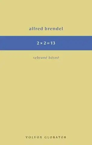 Poézia 2 x 2 = 13 - Alfred Brendl