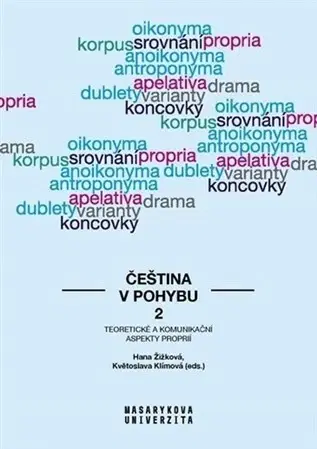 Literárna veda, jazykoveda Čeština v pohybu 2 - Hana Žižková