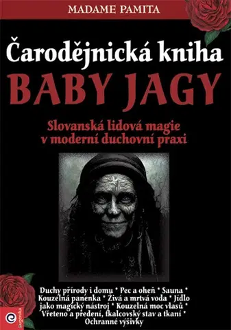 Mágia a okultizmus Čarodějnická kniha Baby Jagy - Madame Pamita