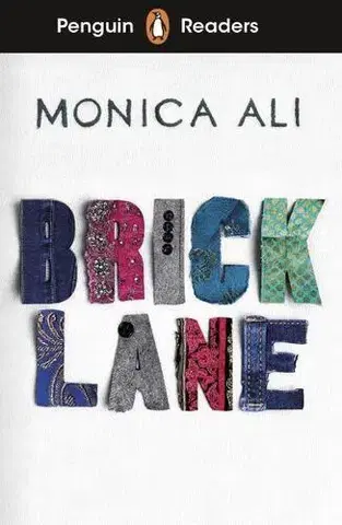 Zjednodušené čítanie Penguin Readers Level 6: Brick Lane (ELT Graded Reader) - Monica Ali