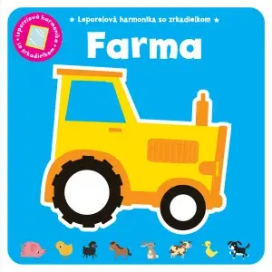 Leporelá, krabičky, puzzle knihy Farma - leporelová harmonika so zrkadielkom