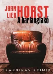 Detektívky, trilery, horory A barlanglakó - Jorn Lier Horst