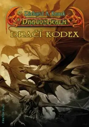 Sci-fi a fantasy Dračí kodex - DragonRealm-Zrození 3 - Richard A. Knaak