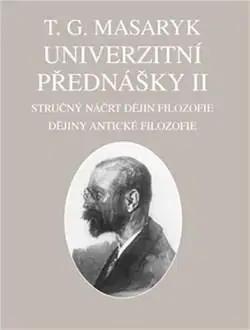 Filozofia Univerzitní přednášky II. - T. G. Masaryk