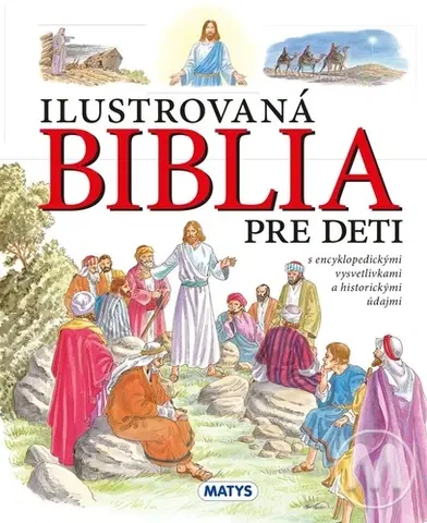 Náboženská literatúra pre deti Ilustrovaná Biblia pre deti