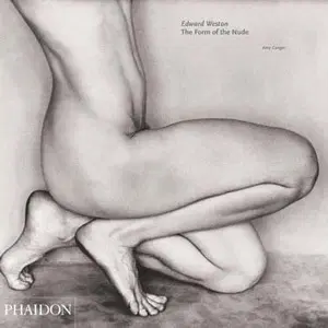 Cudzojazyčná literatúra Edward Weston: The Form of the Nude (Monographs)