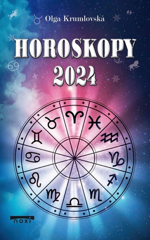 Astrológia, horoskopy, snáre Horoskopy 2024 - Olga Krumlovská