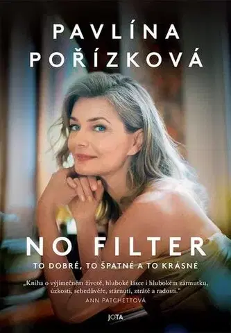 Biografie - ostatné No Filter - Pavlína Pořízková