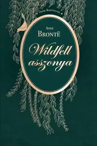 Pre dievčatá Wildfell asszonya - Anne Brontëová
