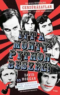 Divadlo - teória, história,... Itt a Monty Python beszél! - David Morgan