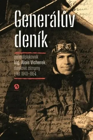 História Generálův deník - Alois Vicherek