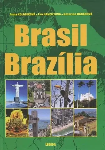 Amerika Brasil - Brazília - Kolektív autorov