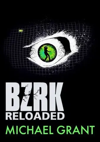 Sci-fi a fantasy BZRK Reloaded - Grant Michael,Kateřina Ešnerová