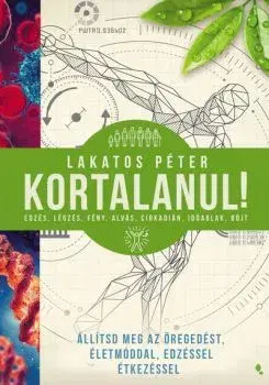 Zdravie, životný štýl - ostatné Kortalanul! - Péter Lakatos